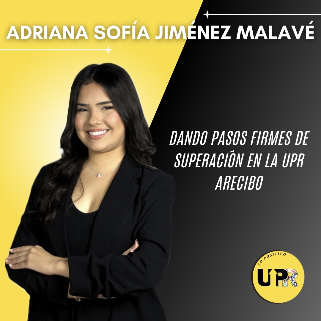 Dando pasos firmes de superación en la UPR Arecibo