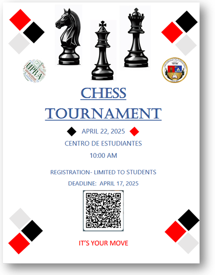 Cartel promocional del Torneo de Ajedrez en UPRA, con piezas de ajedrez negras, detalles del evento (fecha: 22 de abril de 2025, 10:00 AM) y registro limitado a estudiantes. Incluye código QR para inscripción y el lema: “It’s your move”.