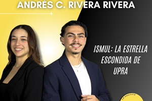 ISMuL: La estrella escondida de UPRA