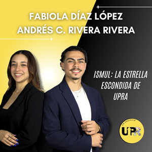 ismul_estrella_upra ISMuL: La estrella escondida de UPRA