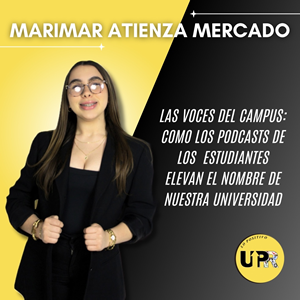 Las voces del campus: cómo los podcasts de los estudiantes elevan el nombre de nuestra universidad