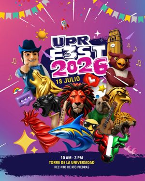 UPR-Fest-2026 Afiche colorido de UPR Fest 2026, con personajes de animales (mascotas de los recintos), instrumentos musicales, confeti y banderines sobre un fondo fucsia y morado. Anuncia la actividad para el 18 de julio, de 10:00 a. m. a 3:00 p. m., en la Torre de la Universidad, Recinto de Río Piedras.